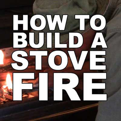 How To Build a Stove Fire